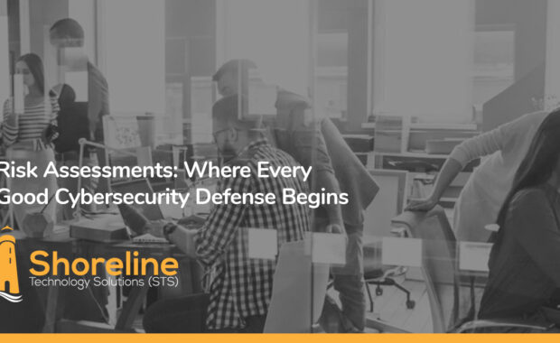 Risk Assessments: Where Every Good Cybersecurity Defense Begins